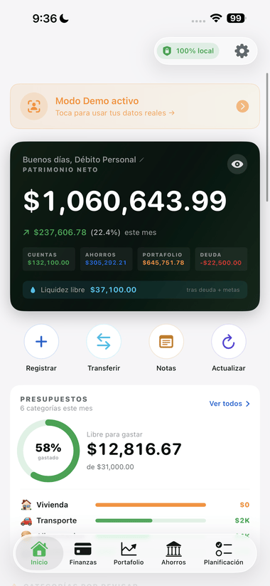 Pantalla de inicio de Débito Personal mostrando patrimonio neto $1,060,643.99, KPIs de cuentas/ahorros/portafolio/deuda, acciones rápidas y presupuestos del mes